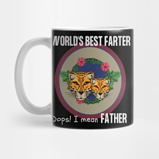 world's best farter oops! I mean Father Mug